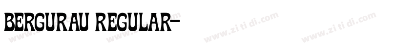 Bergurau Regular字体转换 Bergurau Regular字体转换